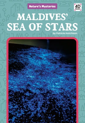 Maldives' Sea of Stars by Hutchison, Patricia