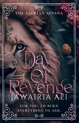 Days of Revenge by Ali, Jawairia