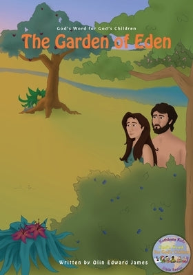 The Garden of Eden by James, Olin Edward