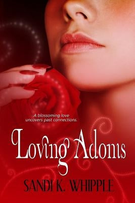Loving Adonis by Whipple, Sandi K.