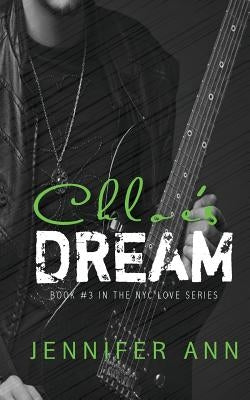 Chloe's Dream by Ann, Jennifer
