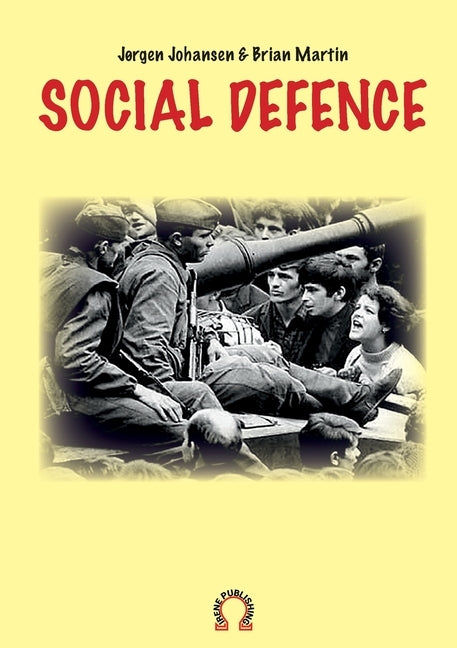 Social defence by Martin, Brian