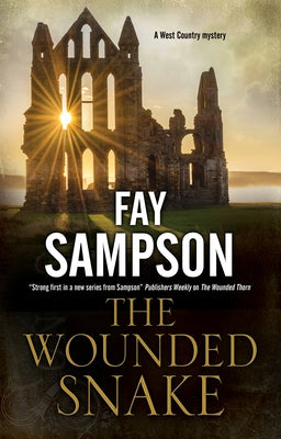 The Wounded Snake by Sampson, Fay