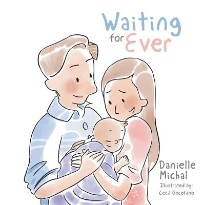 Waiting for Ever by Michal, Danielle