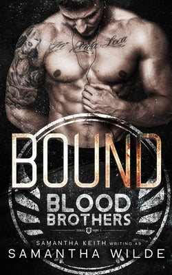 Bound by Wilde, Samantha