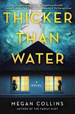 Thicker Than Water by Collins, Megan