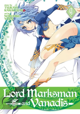 Lord Marksman and Vanadis Vol. 9 by Kawaguchi, Tsukasa