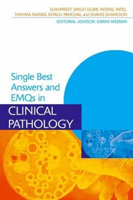 SBAs and EMQs in Clinical Pathology by Dubb, Sukhpreet