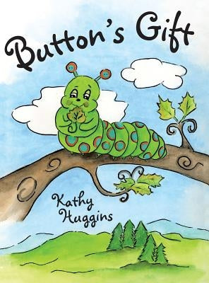Button's Gift by Huggins, Kathy