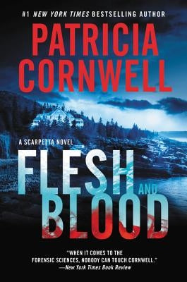 Flesh and Blood by Cornwell, Patricia