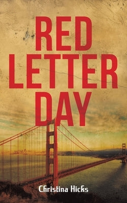 Red Letter Day by Hicks, Christina