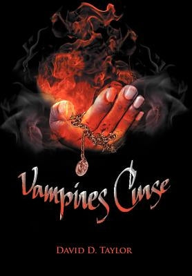 Vampires Curse by Taylor, David D.