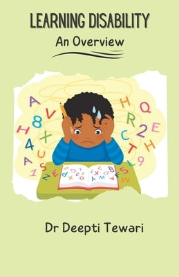 Learning Disability: An Overview by Tewari, Deepti