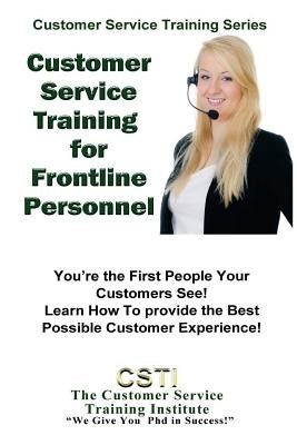 Customer Service Training for Front Line Personnel by Training Institute, Customer Service