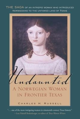 Undaunted by Russell, Charles R.