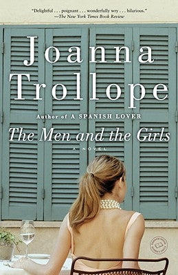 The Men and the Girls by Trollope, Joanna