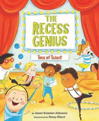 The Recess Genius 2: Tons of Talent by Johnson, Janet Sumner