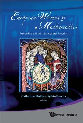 European Women in Mathematics - Proceedings of the 13th General Meeting by Paycha, Sylvie