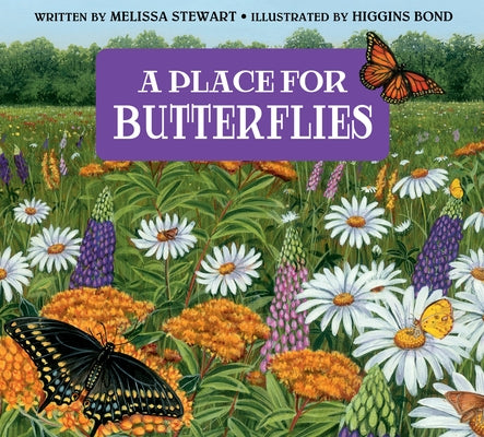 A Place for Butterflies (Third Edition) by Stewart, Melissa