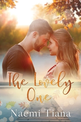 The Lovely One by Tiana, Naemi