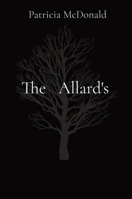 The Allard's by McDonald, Patricia Lynn