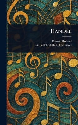 Handel by Rolland, Romain