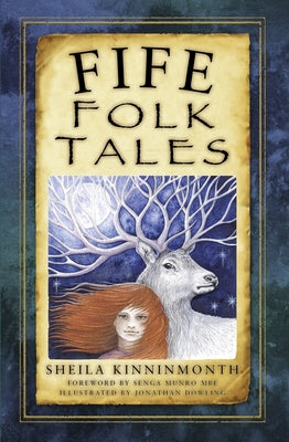 Fife Folk Tales by Kinninmonth, Sheila
