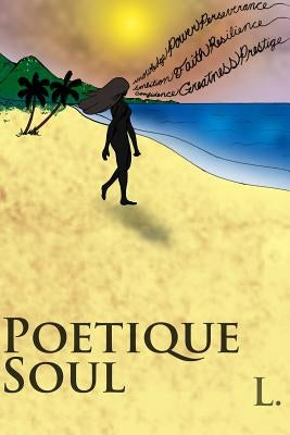 Poetique Soul by L.