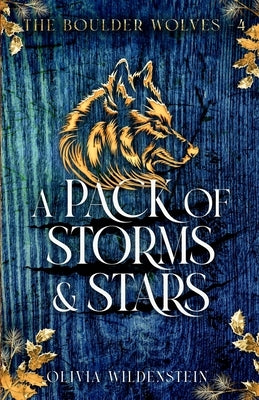 A Pack of Storms and Stars by Wildenstein, Olivia
