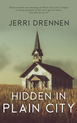 Hidden in Plain City by Drennen, Jerri