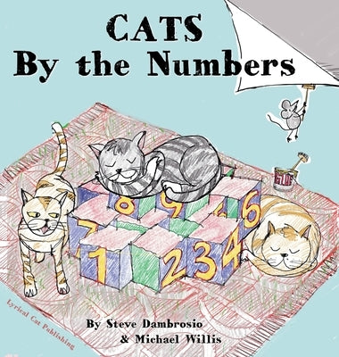 CATS by the Numbers by Dambrosio, Steve