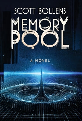 Memory Pool by Bollens, Scott