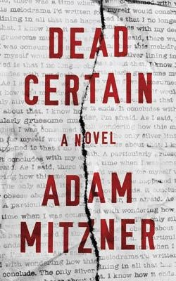 Dead Certain by Mitzner, Adam