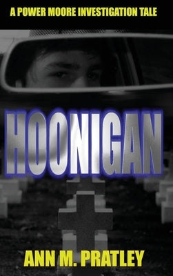 Hoonigan 2nd Edition (Large Print) by Pratley, Ann M.