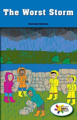The Worst Storm by Robertson, Charmaine