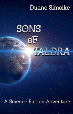 Sons of Taldra by Simolke, Duane