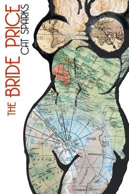 The Bride Price by Sparks, Cat