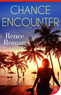 Chance Encounter by Roman, Renee