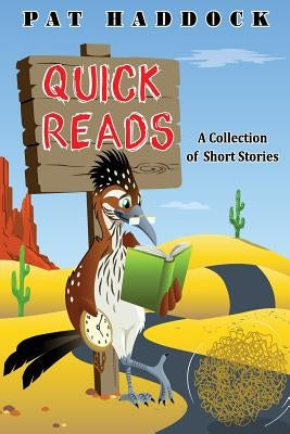 Quick Reads: A Collection of Short Stories by Choat, Matthew