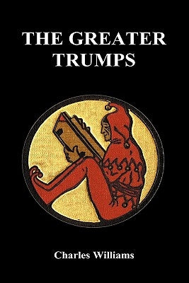 The Greater Trumps (Hardback) by Williams, Charles