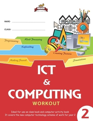 Horlucks ICT & Computing Workout 2 by Oloko, Phemmy