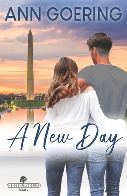A New Day: A Contemporary Christian Romance by Goering, Ann