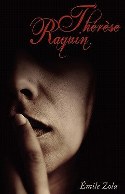 Therese Raquin by Cricket House Books