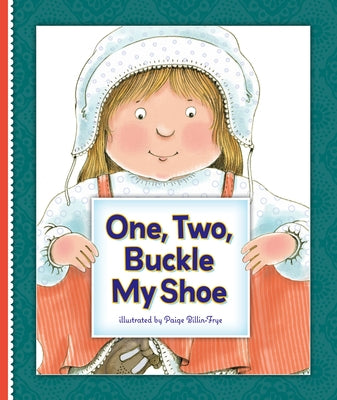 One, Two, Buckle My Shoe by Billin-Frye, Paige
