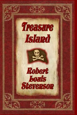 Treasure Island by Stevenson, Robert Louis