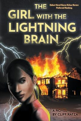 The Girl with the Lightning Brain by Ratza, Cliff