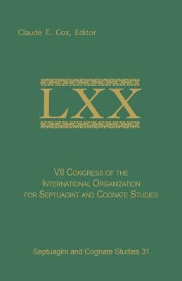 VII Congress of the International Organization for Septuagint and Cognate Studies by International Organization for Septuagin