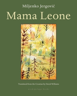 Mama Leone by Jergovic, Miljenko