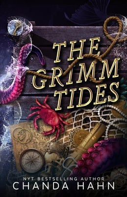 The Grimm Tides: The Grimm Society 2 by Hahn, Chanda