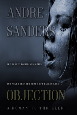 Objection by Sanders, Andre